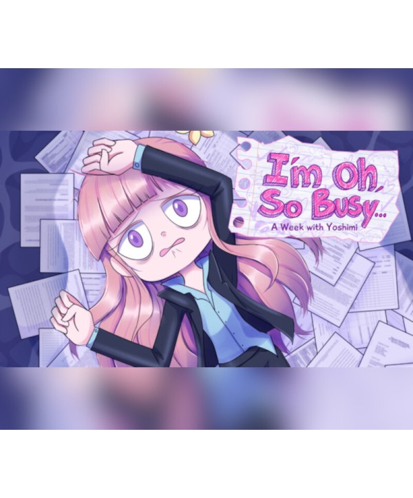 I m Oh, So Busy...: A Week with Yoshimi Steam Key GLOBAL